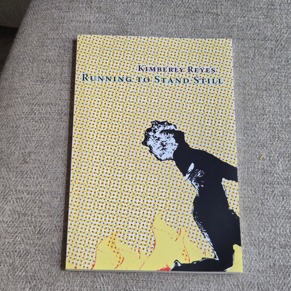 Omnidawn Running To Stand Still Kimberly Reyes Poetry 2019 Paperback Book